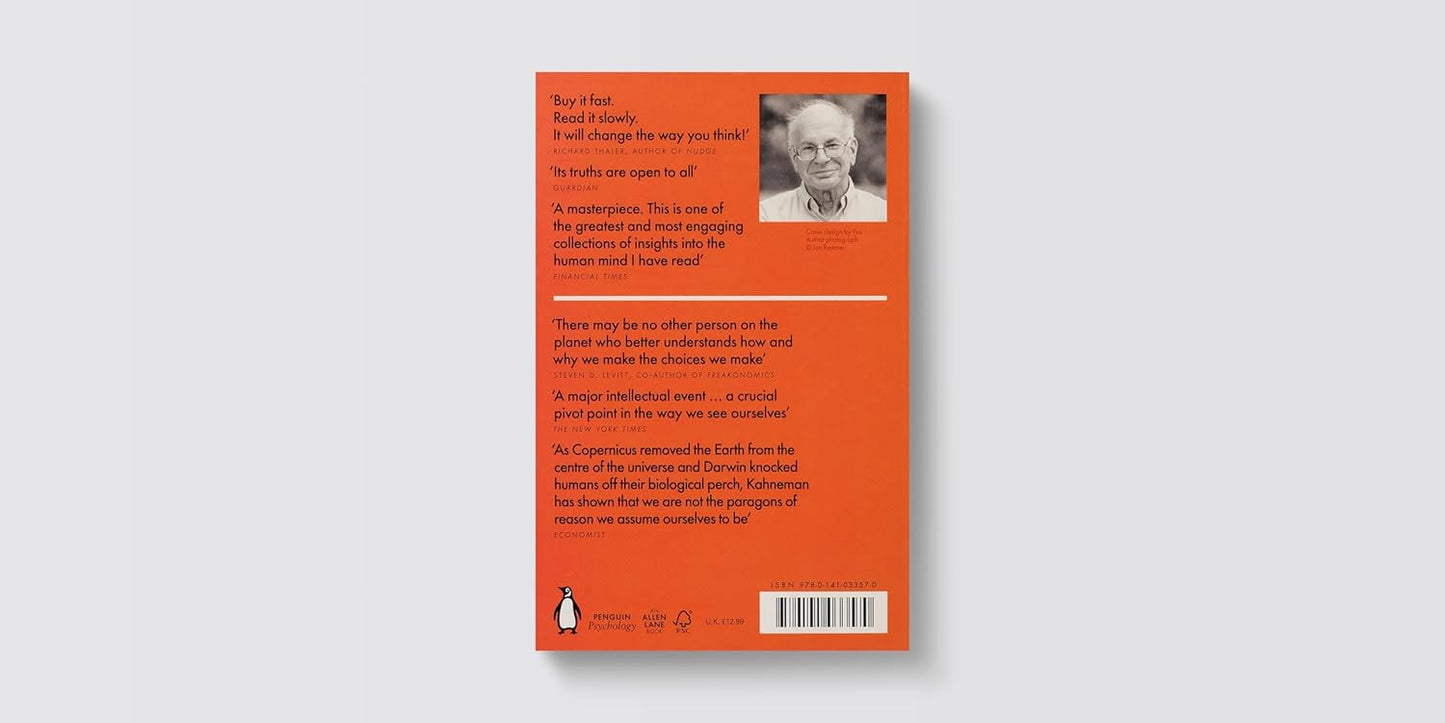 Thinking, Fast and Slow By Daniel Kahneman
