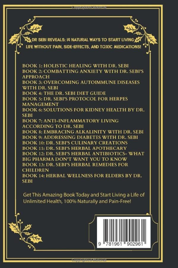 The Lost Book of Dr. Sebi Self-Healing Bible: The Most Updated Guide on Everything You Need to Know to live a Disease-Free Life by Harnessing the ... (Self-Healing With Barbara O'Neill)
